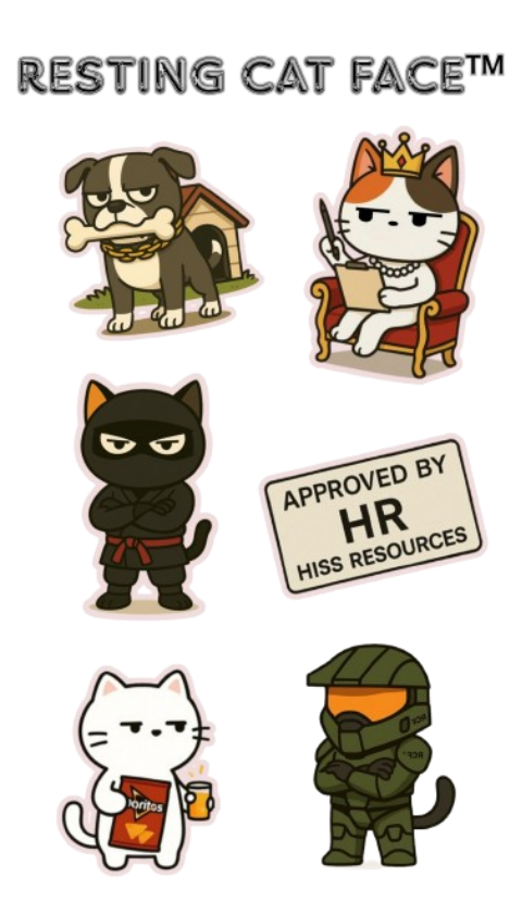 Resting Cat Face™ - Legends of Sass
