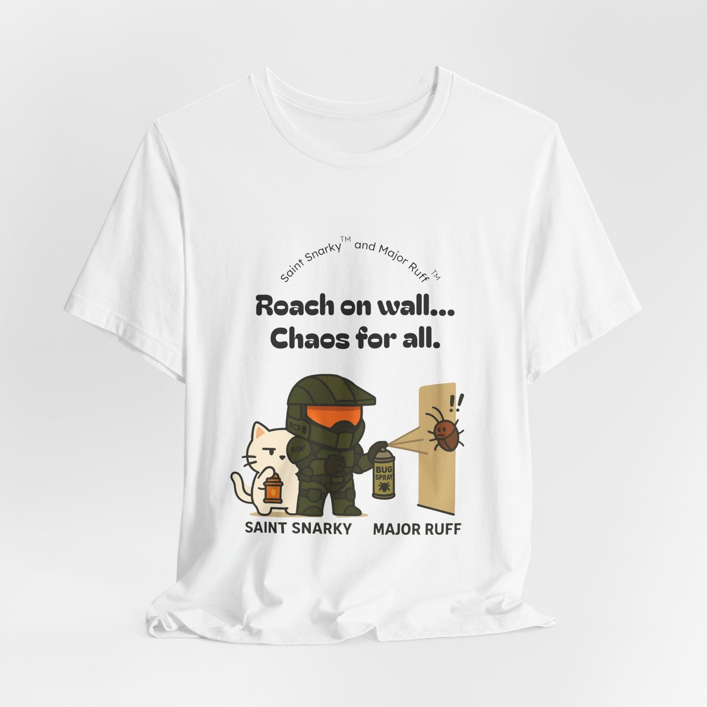 Roach on Wall - Chaos for All | Cat T‑Shirt — Saint Snarky & Major Ruff