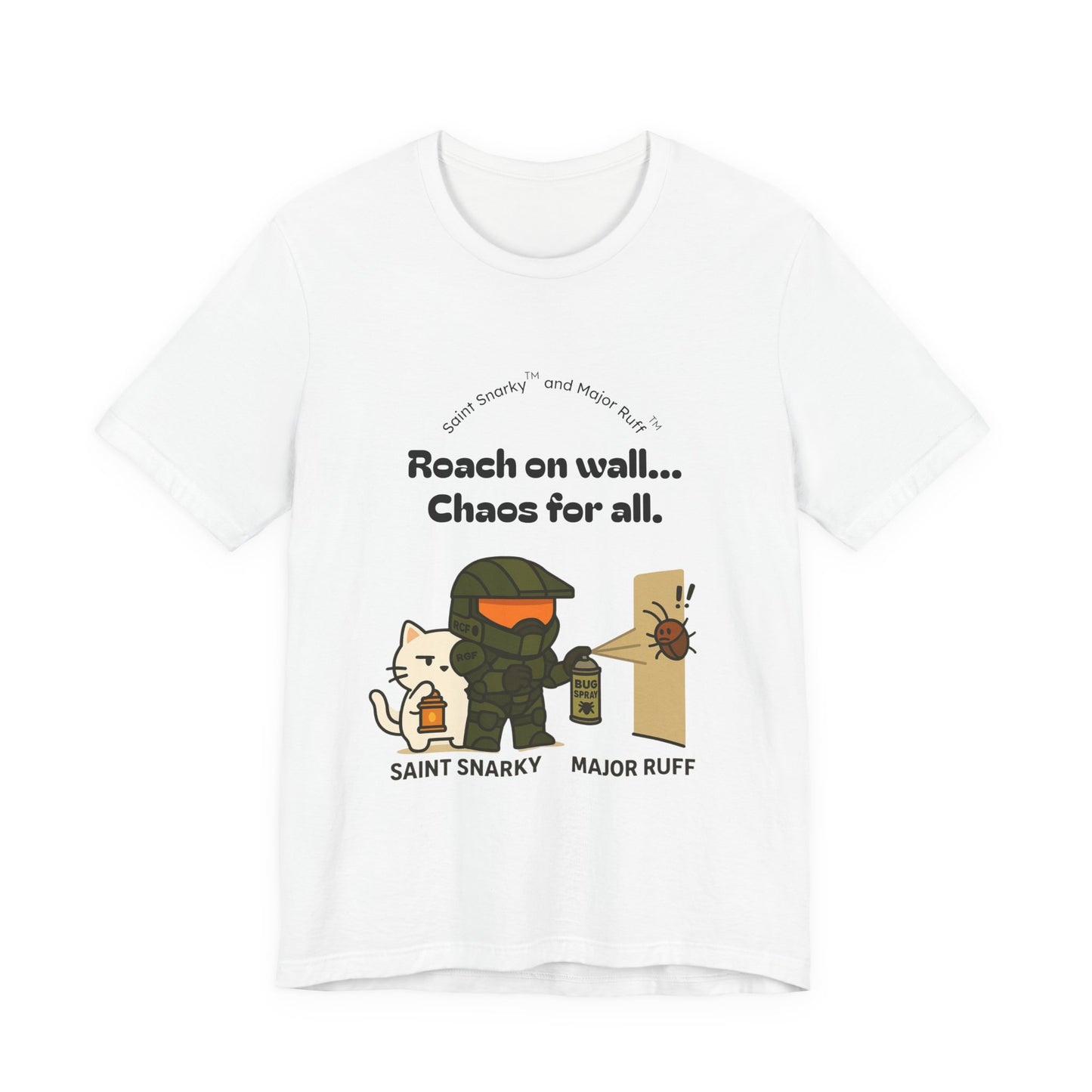 Roach on Wall - Chaos for All | Cat T‑Shirt — Saint Snarky & Major Ruff