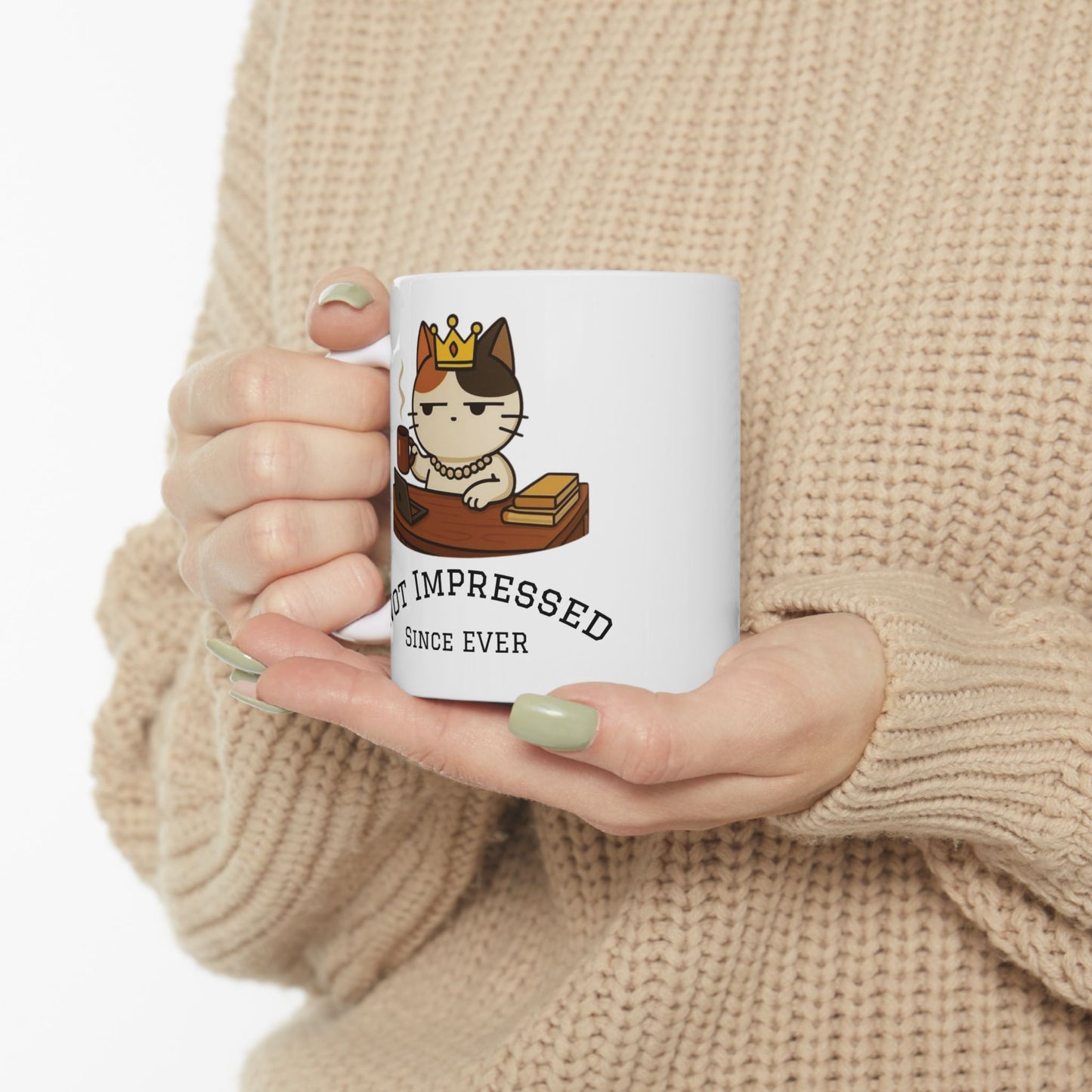 Not Impressed™ - Queen Cat Mug