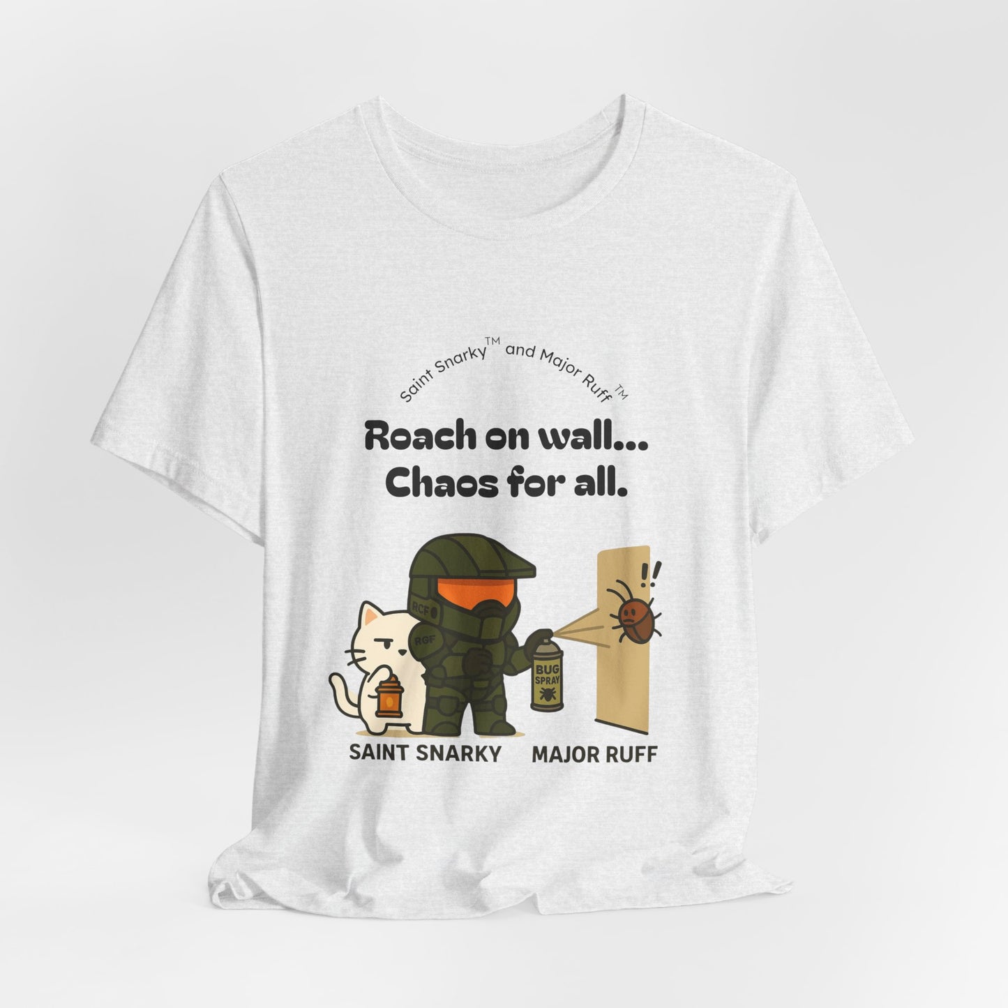 Roach on Wall - Chaos for All | Cat T‑Shirt — Saint Snarky & Major Ruff