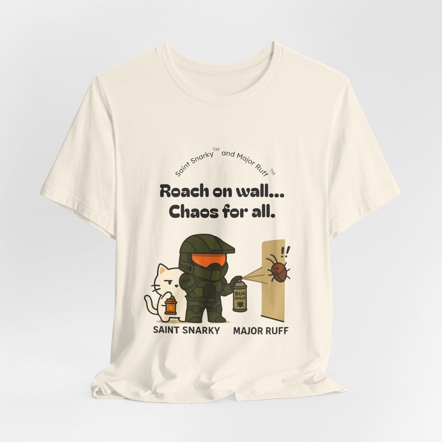 Roach on Wall - Chaos for All | Cat T‑Shirt — Saint Snarky & Major Ruff